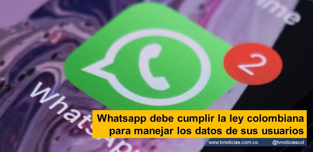 La Superintendencia de Industria y Comercio, en la Resolución 29826 de 2021, estudió las actuaciones de la empresa Whatsapp LLC en Colombia y ordenó diferentes medidas para que ésta haga efectivo el derecho al debido tratamiento de los datos personales de los más de treinta y nueve millones de usuarios que tienen en el país, de conformidad con lo establecido en la Ley 1581 de 2012 Whatsapp debe cumplir la ley colombiana para manejar los datos de sus usuarios www.tvnoticias.com.co tvnoticiascol TVNOTICIAS.COM