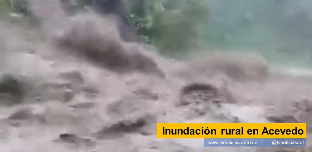 Sorpresiva creciente del río Suaza el domingo en la mañana, que afectó numerosas viviendas y cultivos de la rivera a su paso por Acevedo Inundación rural en Acevedo - www.tvnoticias.com.co Sostuvo que la parte alta de San Adolfo ha sufrido las mayores afectaciones, sin tener aún un detalle establecido de damnificados Gestión del Riesgo de Desastres tvnoticiascol TVNOTICIAS.COM