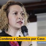 La Corte Interamericana de Derechos Humanos (CorteIDH) condenó al Estado colombiano por diversas violaciones a los derechos de la periodista Jineth Bedoya, quien fue víctima de secuestro, tortura y violencia sexual en el ejercicio de su profesión en el año 2000 Condena a Colombia por Caso Jineth Bedoya www.tvnoticias.com.co tvnoticiascol TVNOTICIAS.COM periodistas comunicadores sociales derechos humanos