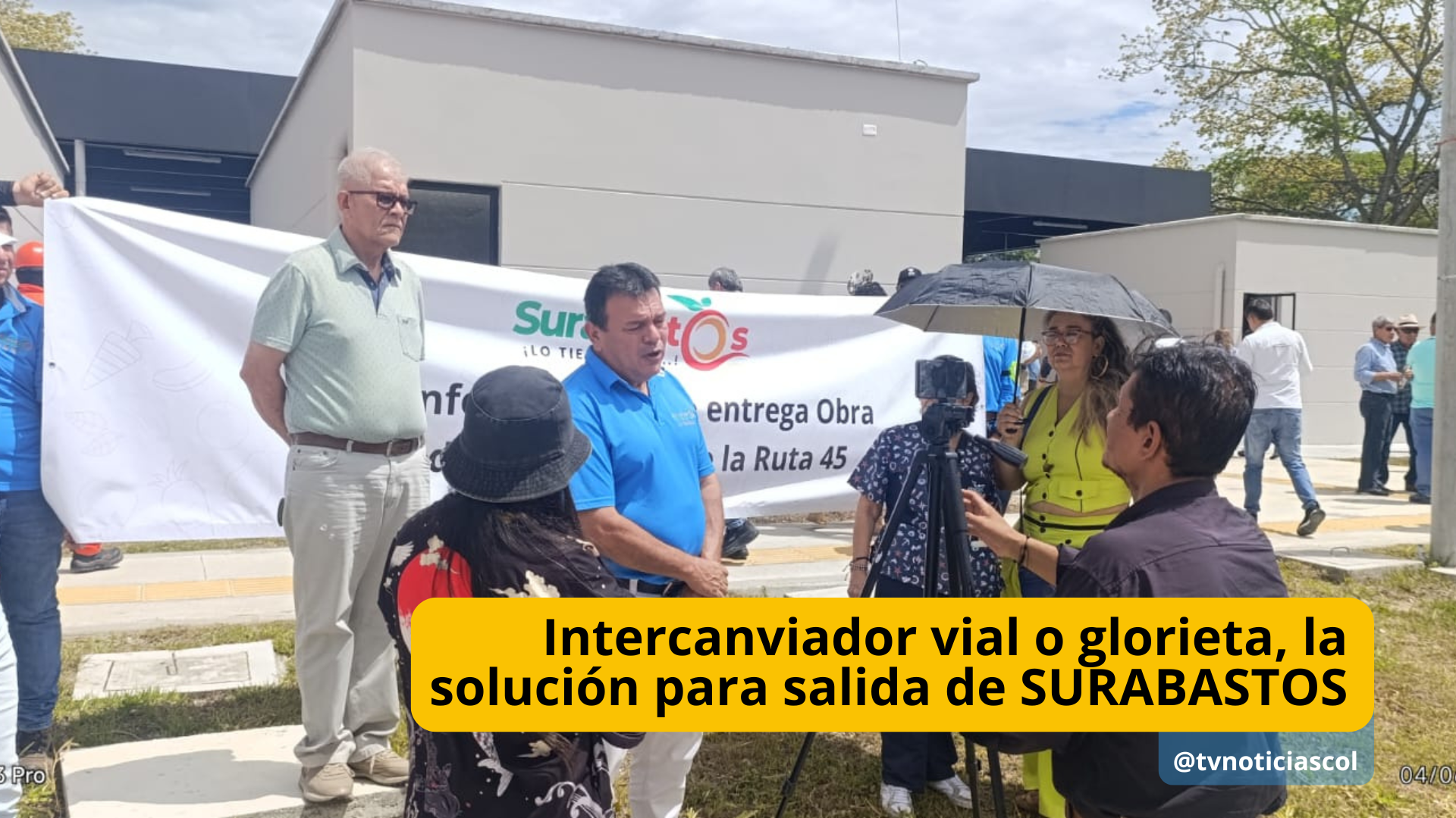 Los Directivos de SURABASTOS, concertaron solución para disponer de salida vehicular, sobre el costado oriental del principal centro de abastecimiento agropecuario, tanto de la ciudad como el área metropolitana y los municipios del norte huilense Intercanviador vial o glorieta, la solución para salida de SURABASTOS - TVNOTICIASCOL