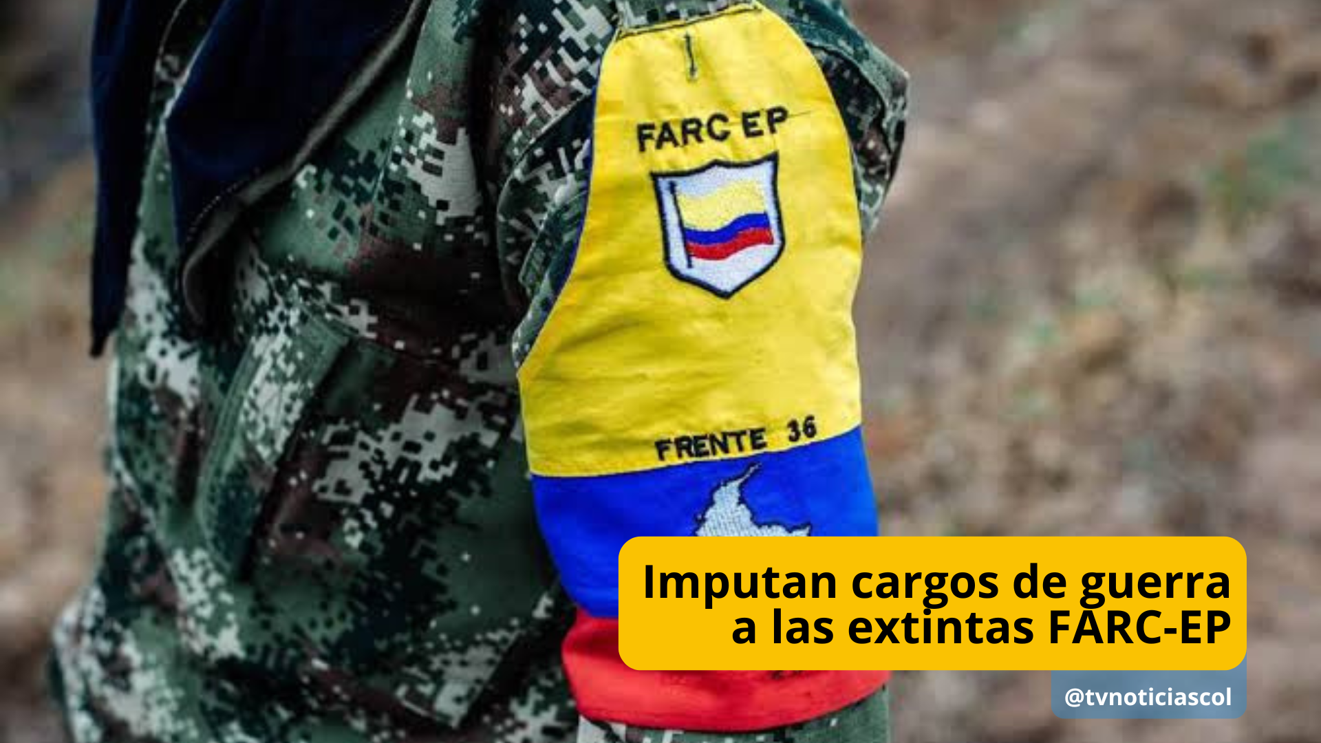 Imputan cargos de guerra a las extintas FARC-EP @tvnoticiascol @enlacepaishuila www.tvnoticias.net La Jurisdicción Especial para la Paz, imputa crímenes de guerra y de lesa humanidad, a 27 comparecientes de las extintas Farc-EP